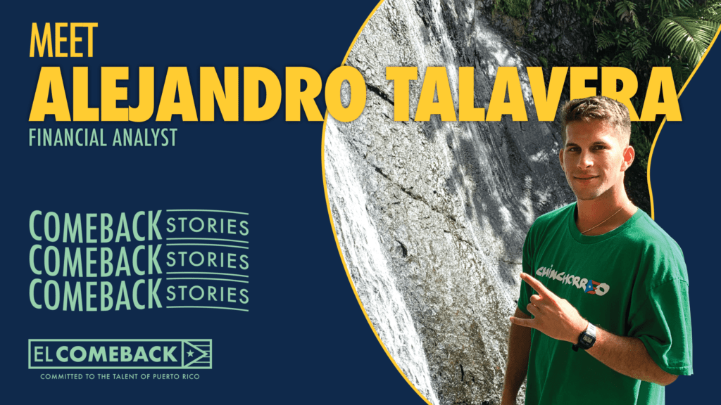 Image with headline 'Meet Alejandro Talavera, Financial Analyst' and a picture of the subject in front of a rock face with the 'Comeback Stories' logo
